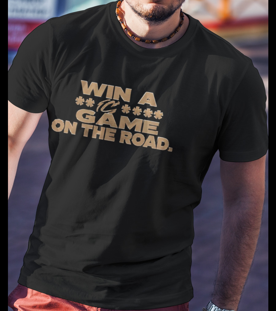 Cleveland Cavaliers Win A Game On The Road Stars T-Shirt