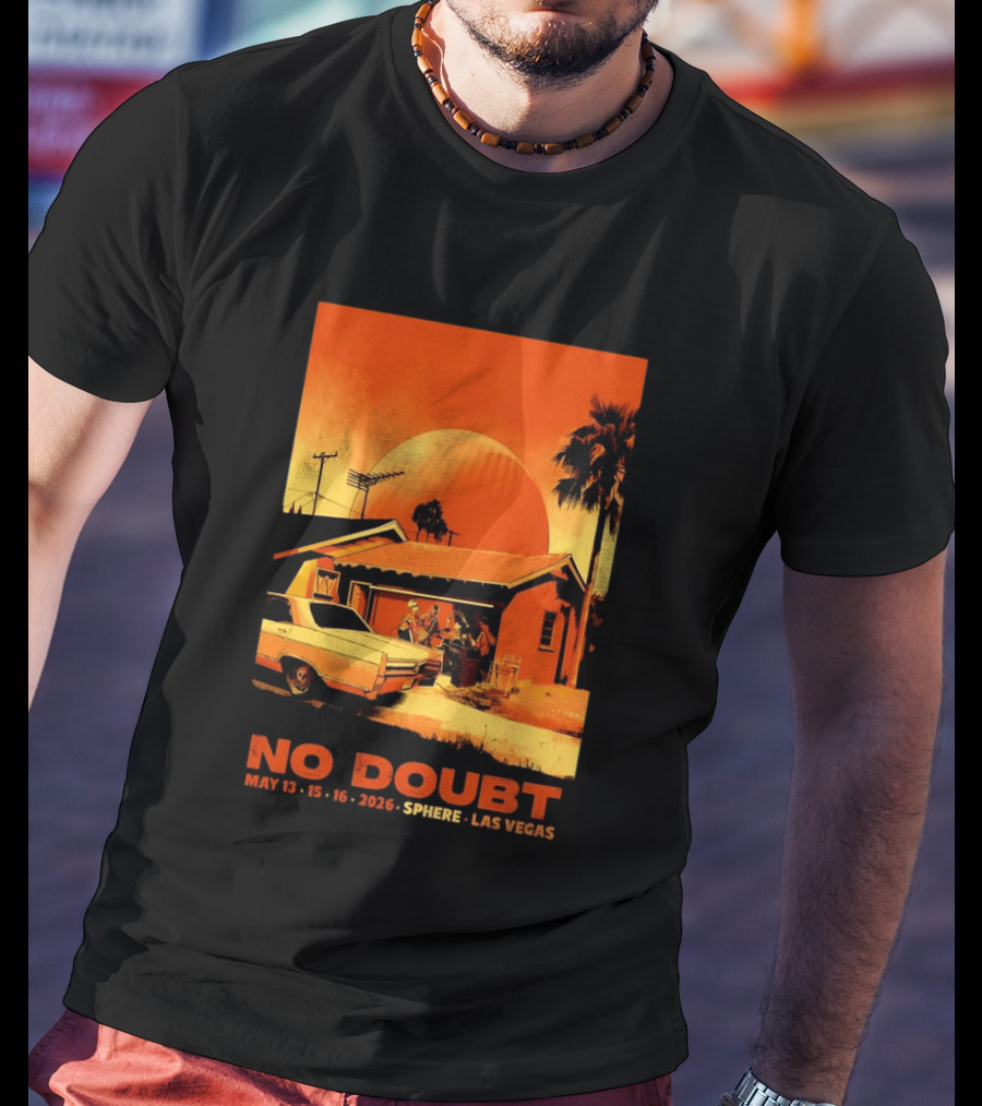No Doubt May 13 15 16 2026 Sphere Las Vegas Vintage Car Retro Sunset T-Shirt