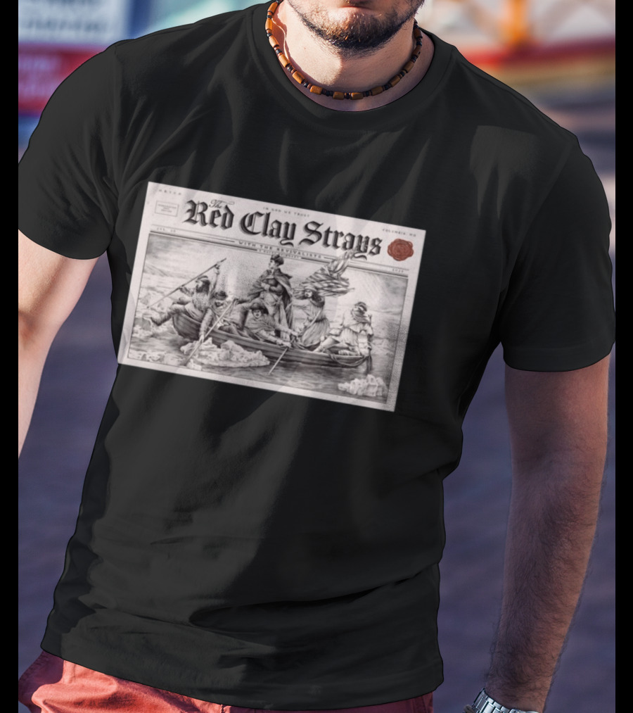 The Red Clay Strays Columbia MD Tour Jul 30 2026 With The Revivalists T-Shirt