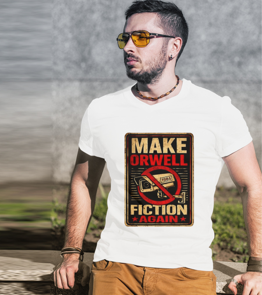 Make Orwell 1984 Fiction Again Camera T-Shirt