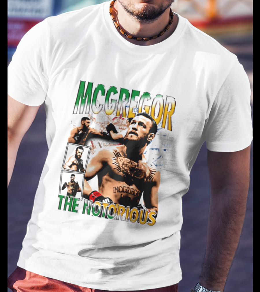 McGregor The Notorious Conor McGregor UFC Fighter T-Shirt