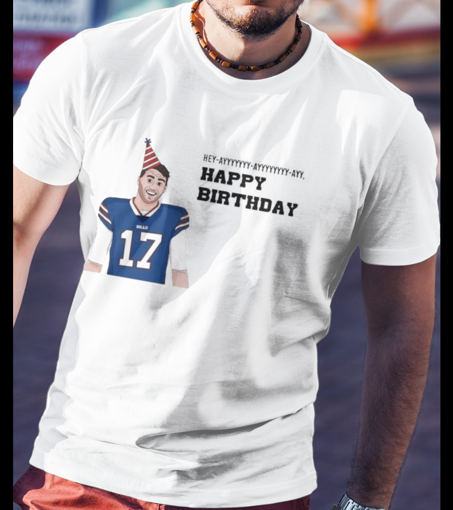Happy 30th Birthday Josh Allen 17 Bills T-Shirt