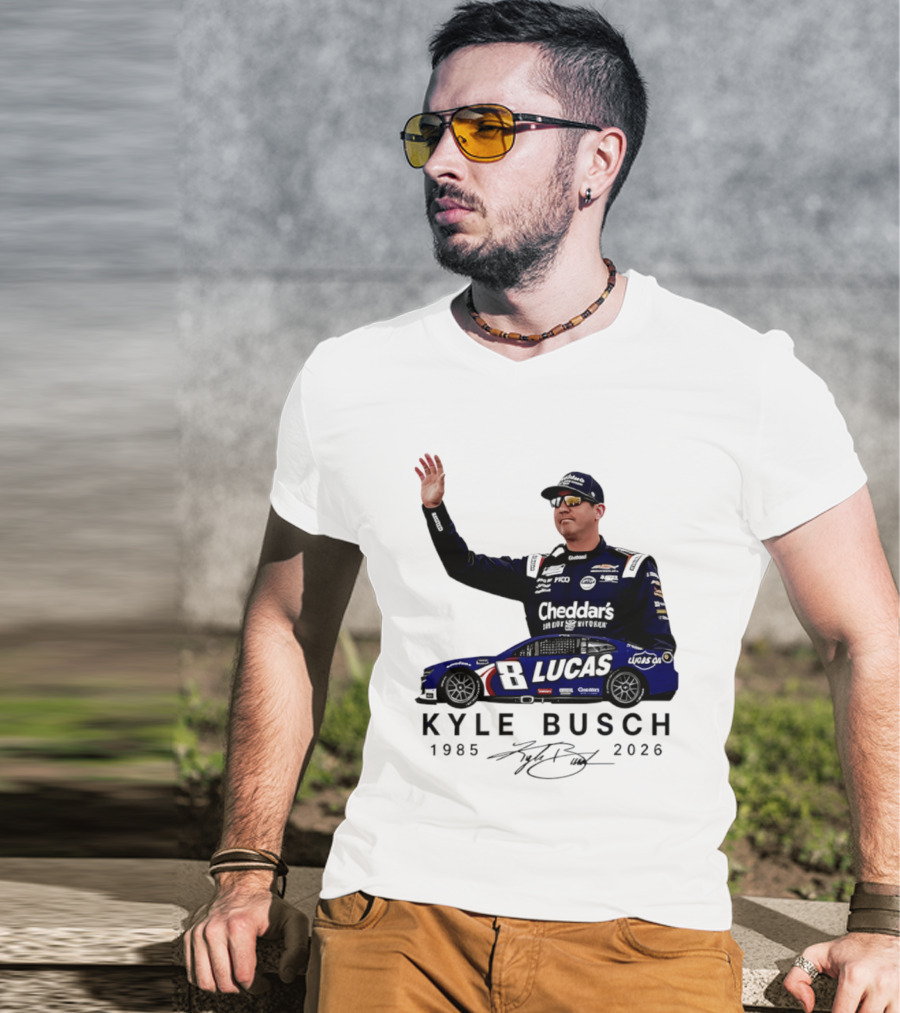 Kyle Busch Rowdy 1985 2026 Cheddars Lucas Racing 8 T-Shirt