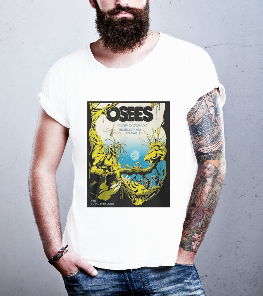 Osees Friday October 2 The Bellwether Los Angeles With Total Shutdown T-Shirt