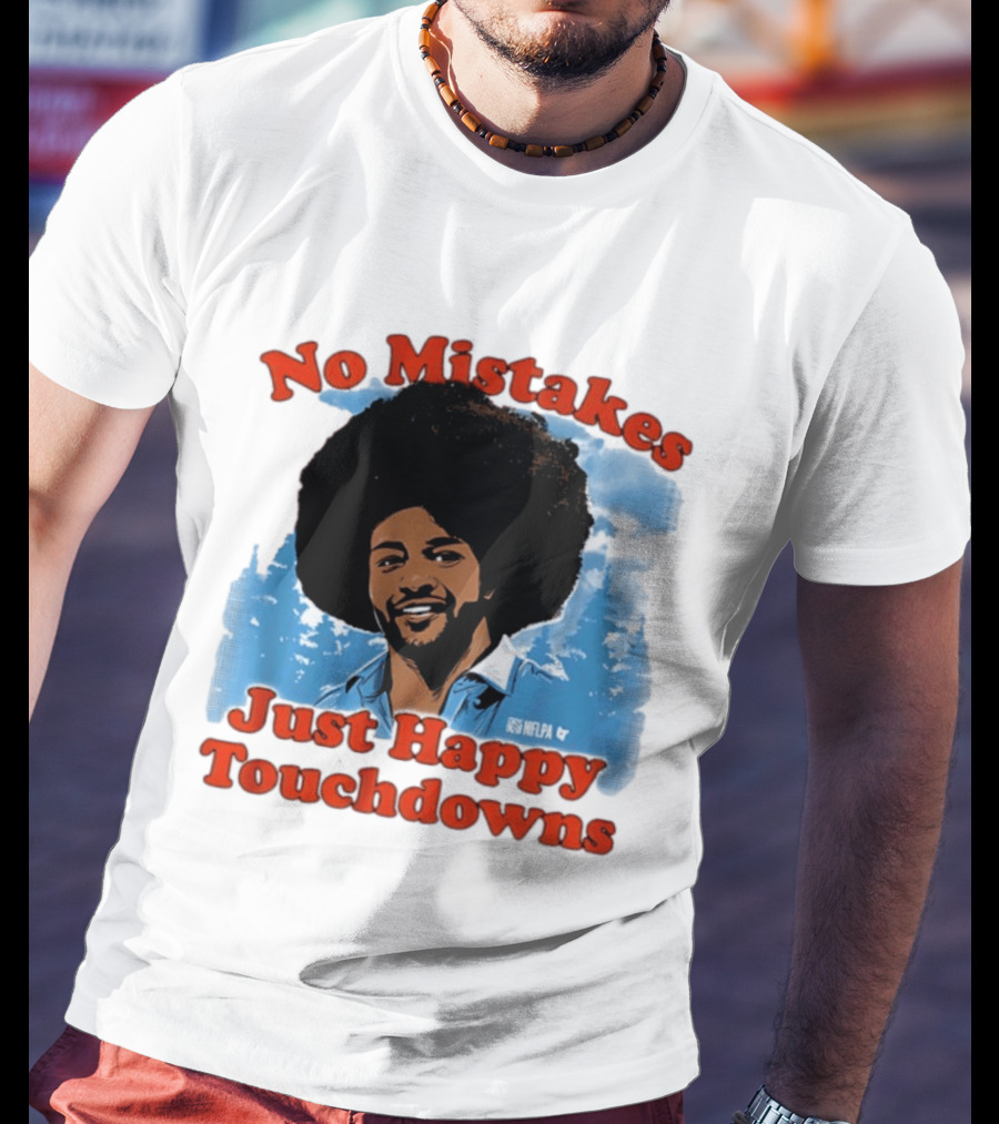 Rome Odunze No Mistakes Just Happy Little Touchdowns NFLPA T-Shirt