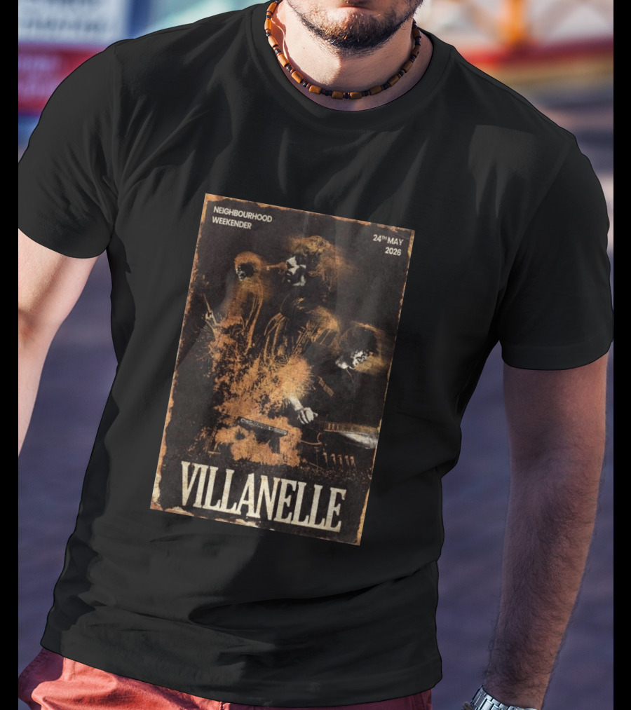 VILLANELLE Neighbourhood Weekender 24th May 2026 T-Shirt