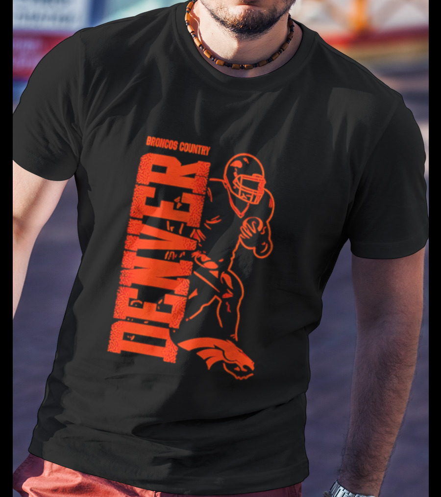Broncos Country Denver Broncos Football Team Spirit T-Shirt
