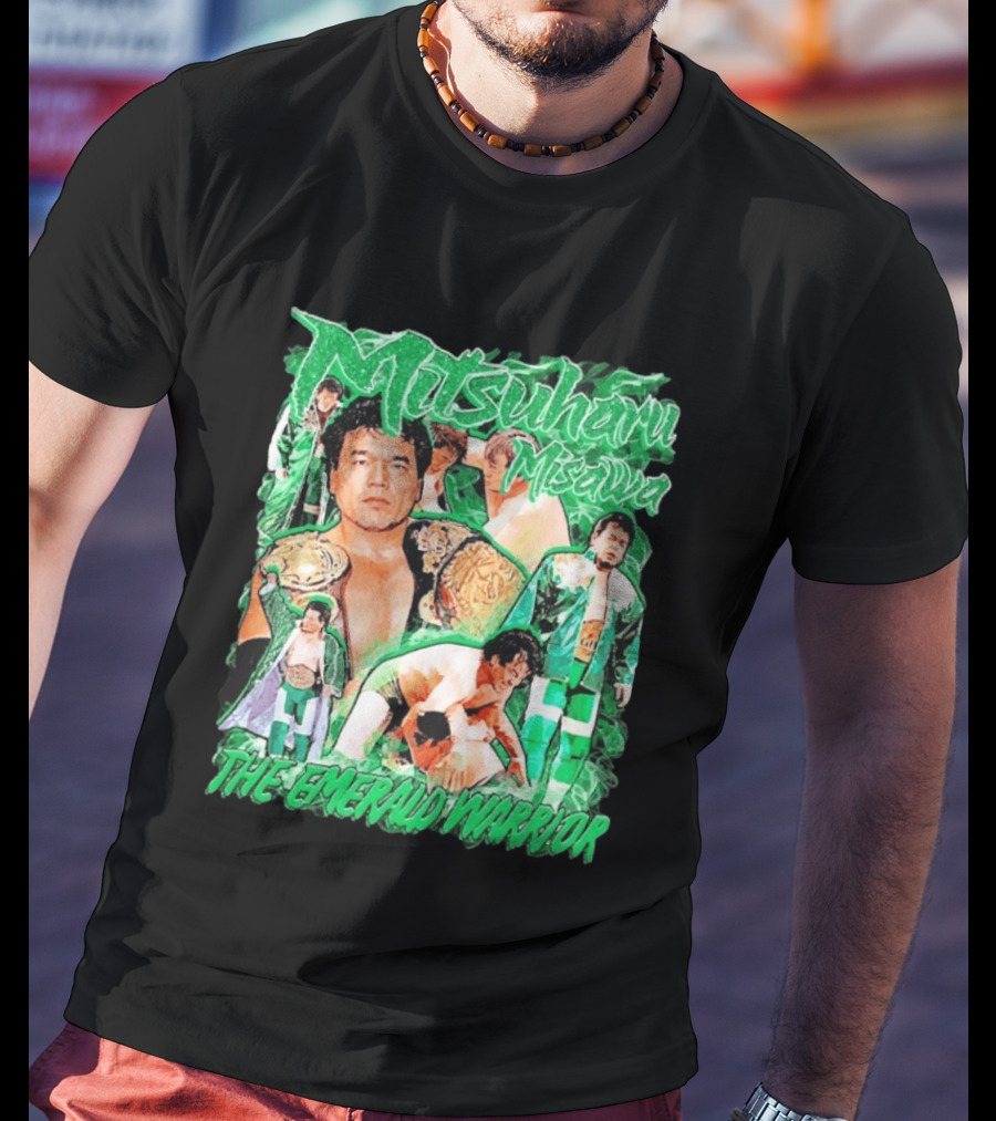Mitsuharu Misawa The Emerald Warrior Wrestling Legend T-Shirt