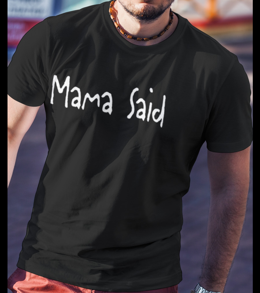 Mama Said Panthers T-Shirt