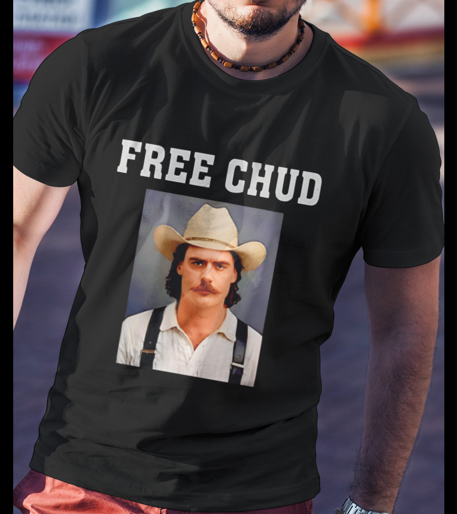 Free Chud Cowboy Hat Dalton Eatherly T-Shirt