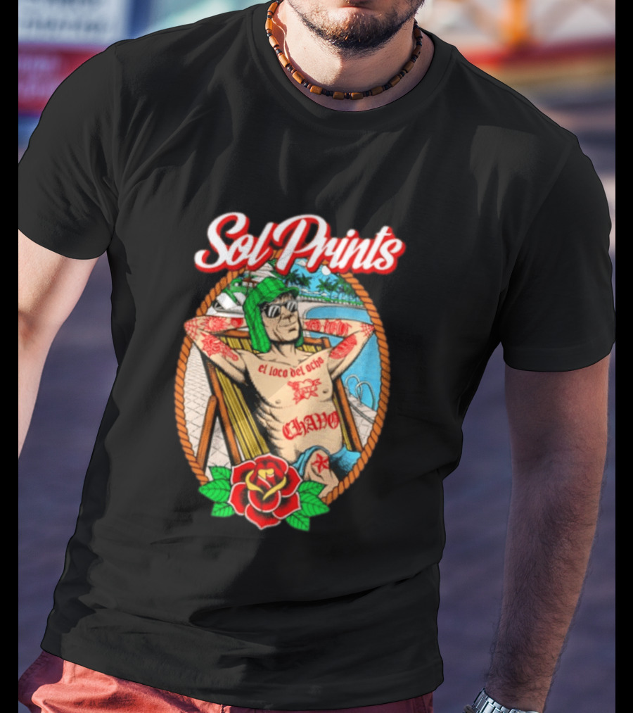 Sol Prints El Loco Del Ocho Chavo Relaxing By The Pool With Tattoos T-Shirt