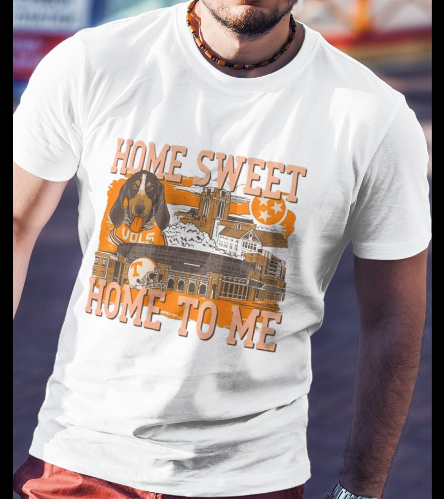 Tennessee Volunteers Home Sweet Home To Me Vols Dog Stadium Football T-Shirt