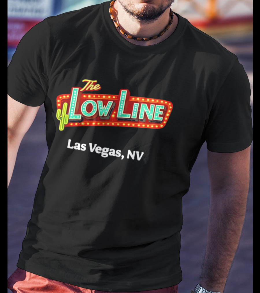 The Low Line Las Vegas NV Neon Cactus Sign T-Shirt