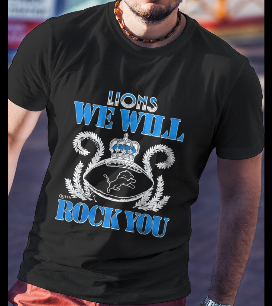 Lions We Will Rock You Queen Crest Football T-Shirt