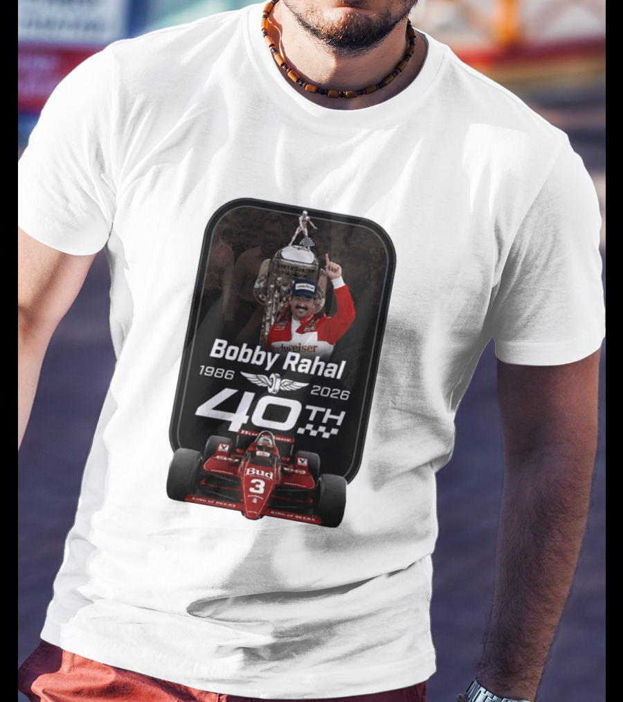 Bobby Rahal 40th Anniversary 1986 2026 Racing Budweiser IndyCar T-Shirt