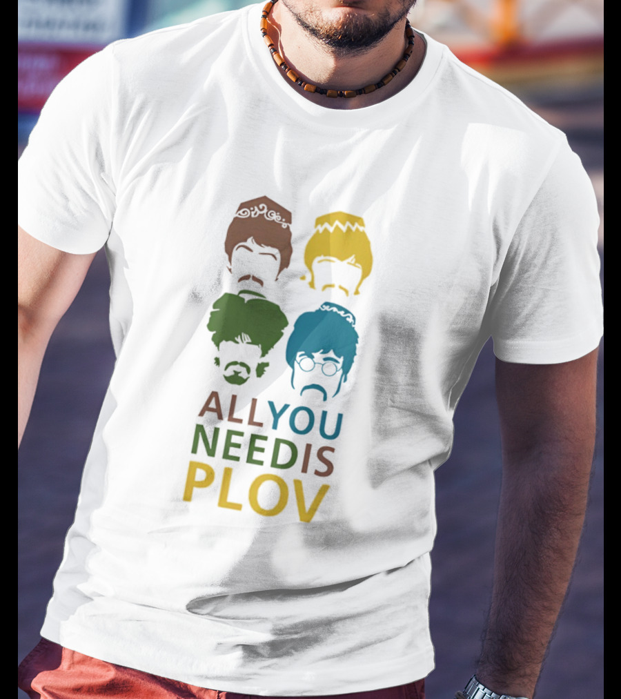 All You Need Is Plov Beatles Pop T-Shirt