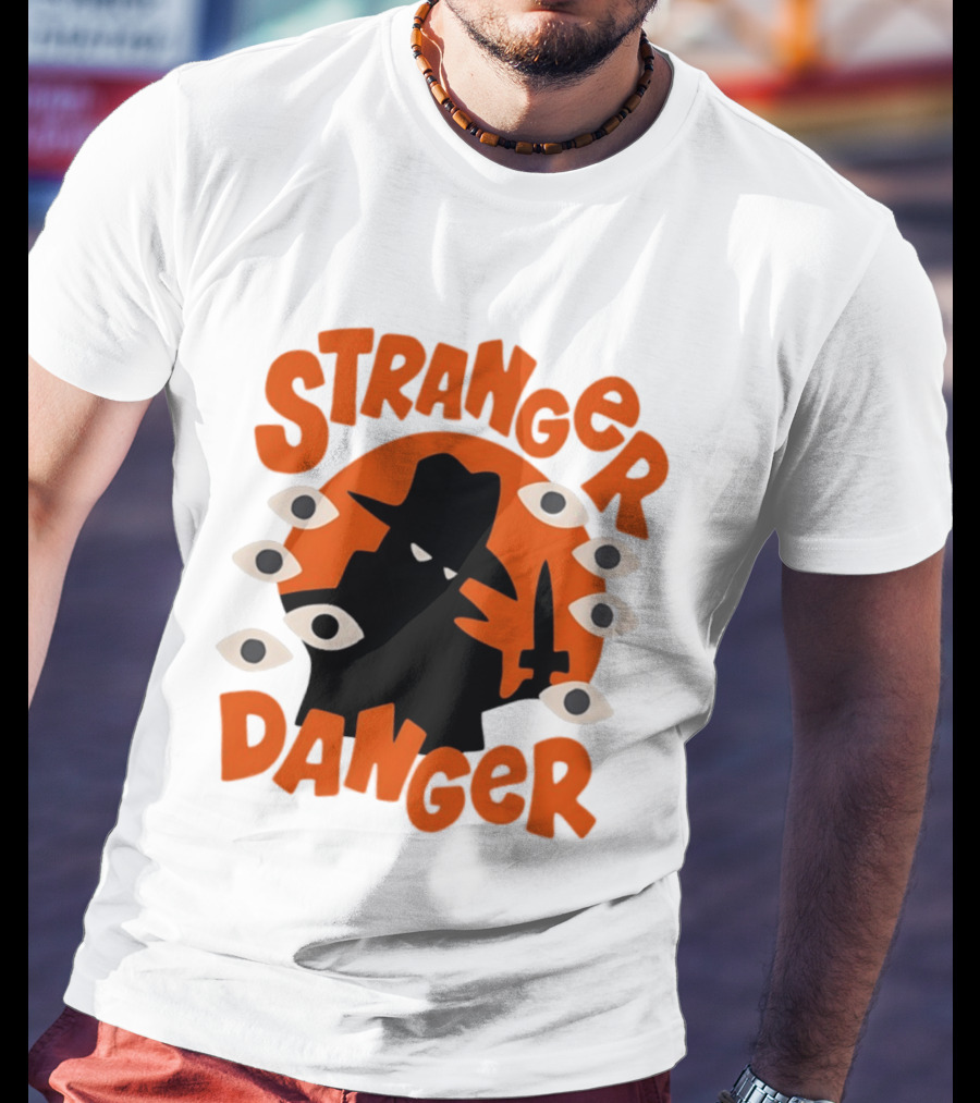 Stranger Danger Mysterious Figure Holding Knife Surrounded By Ing Eyes T-Shirt