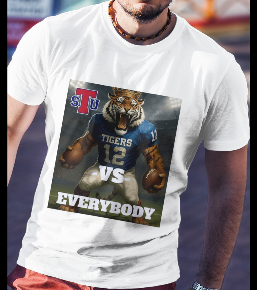 Tennessee State Tigers Football Vs Everybody Fierce Mascot Sports Rivalry T-Shirt