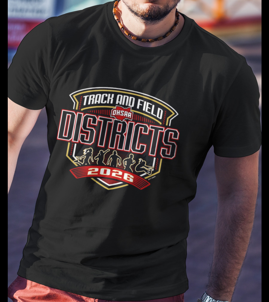 2026 OHSAA Track And Field Districts Competition T-Shirt