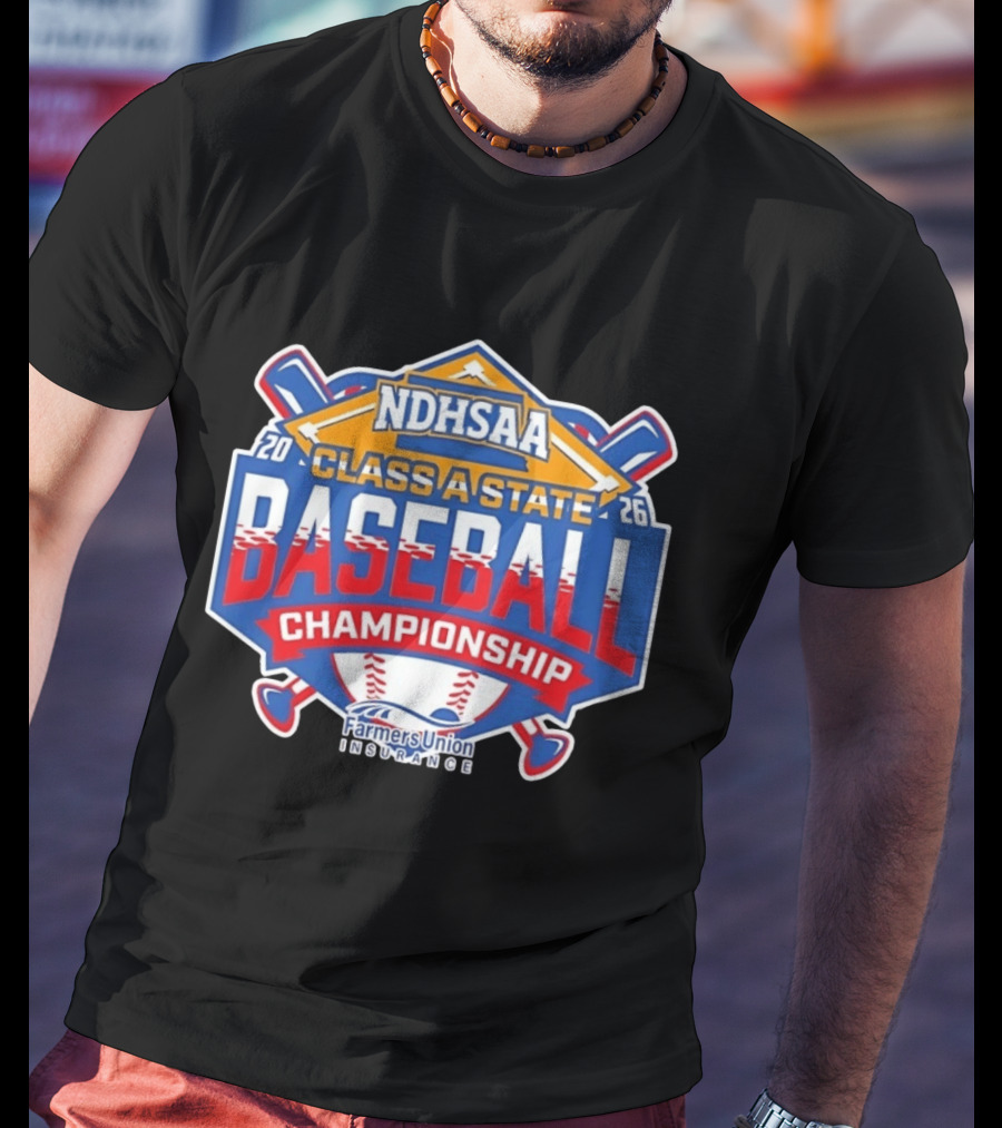 NDHSAA Class A State Baseball Championship 2026 Farmers Union Insurance T-Shirt