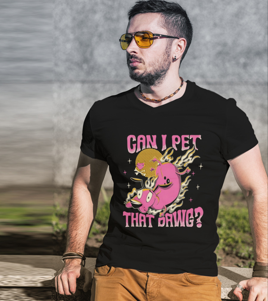 Courage The Cowardly Dog Can I Pet That Dawg Funny Pink Flame T-Shirt