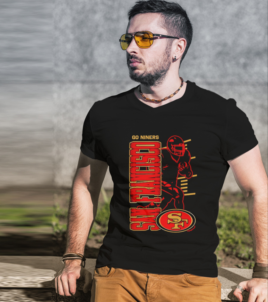 Go Niners San Francisco 49ers SF Football Team Spirit T-Shirt
