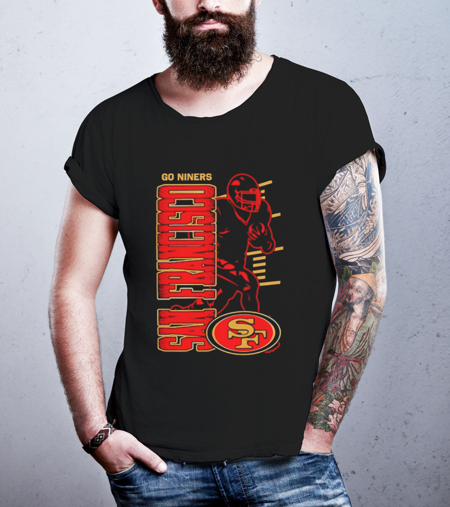 Go Niners San Francisco 49ers SF Football Team Spirit T-Shirt