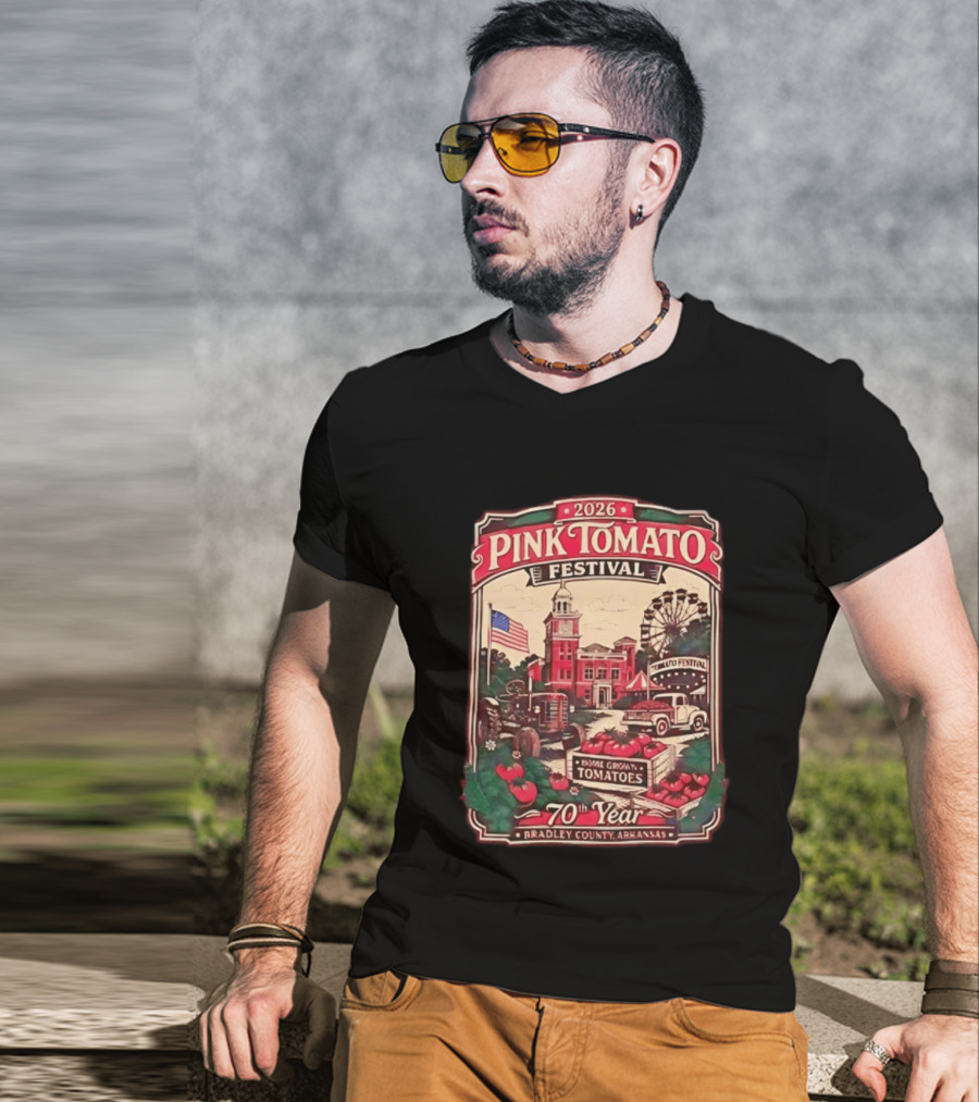 2026 Pink Tomato Festival 70th Year Warren Arkansas Bradley County Home Grown Tomatoes T-Shirt