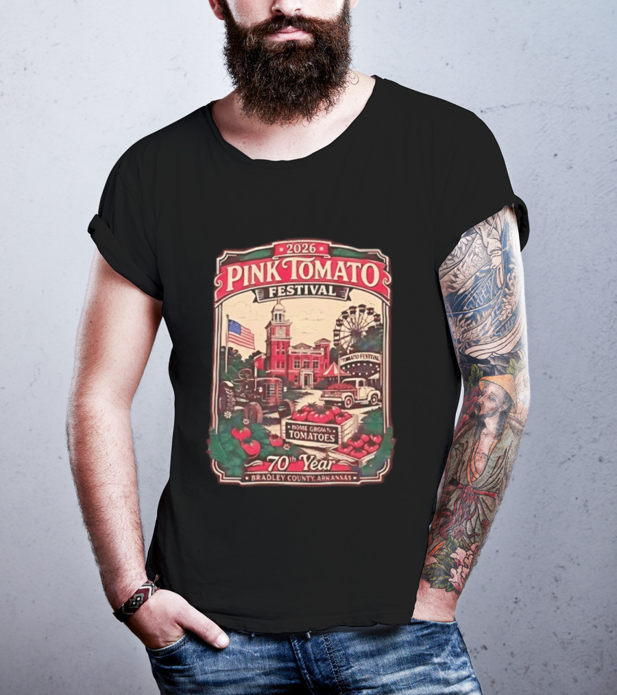 2026 Pink Tomato Festival 70th Year Warren Arkansas Bradley County Home Grown Tomatoes T-Shirt