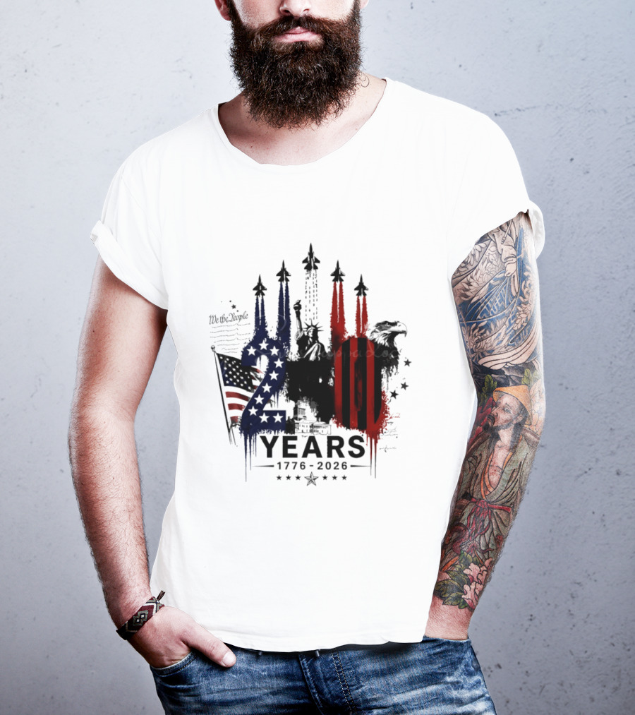 Semiquincentennial 250 Years 1776 2026 USA We The People Fireworks Statue Of Liberty Bald Eagle American Flag T-Shirt