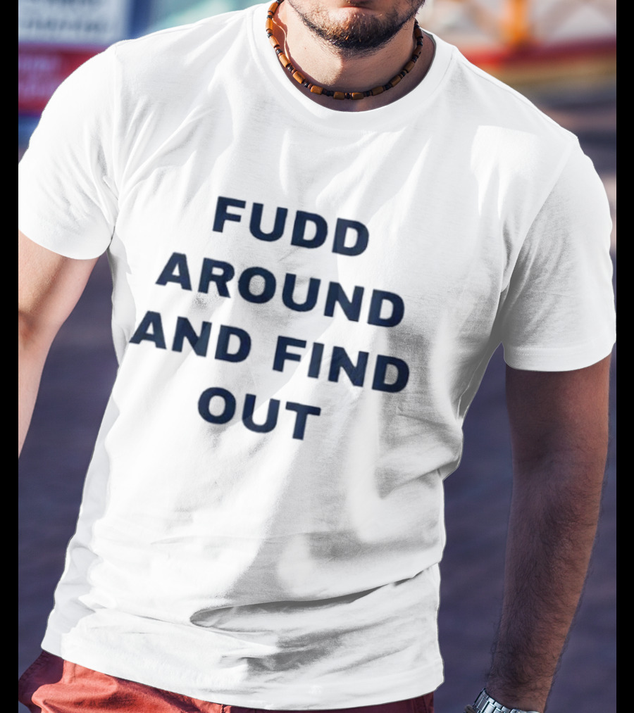 Azzi's Mom Fudd Around And Find Out Name And Number Phrase T-Shirt