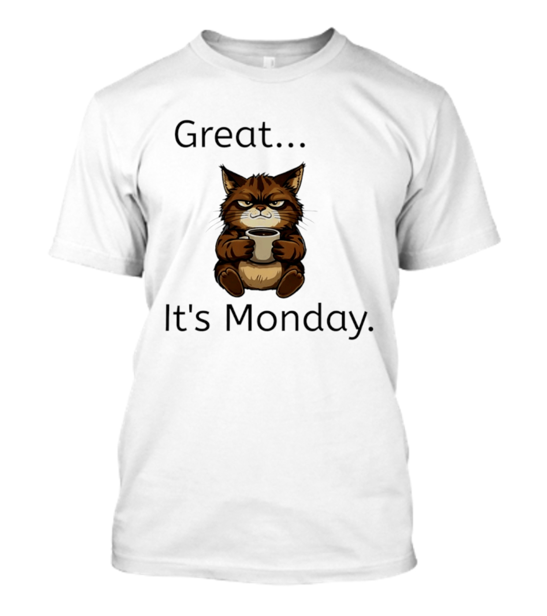 Great It's Monday Mood Cat With Coffee T-Shirt