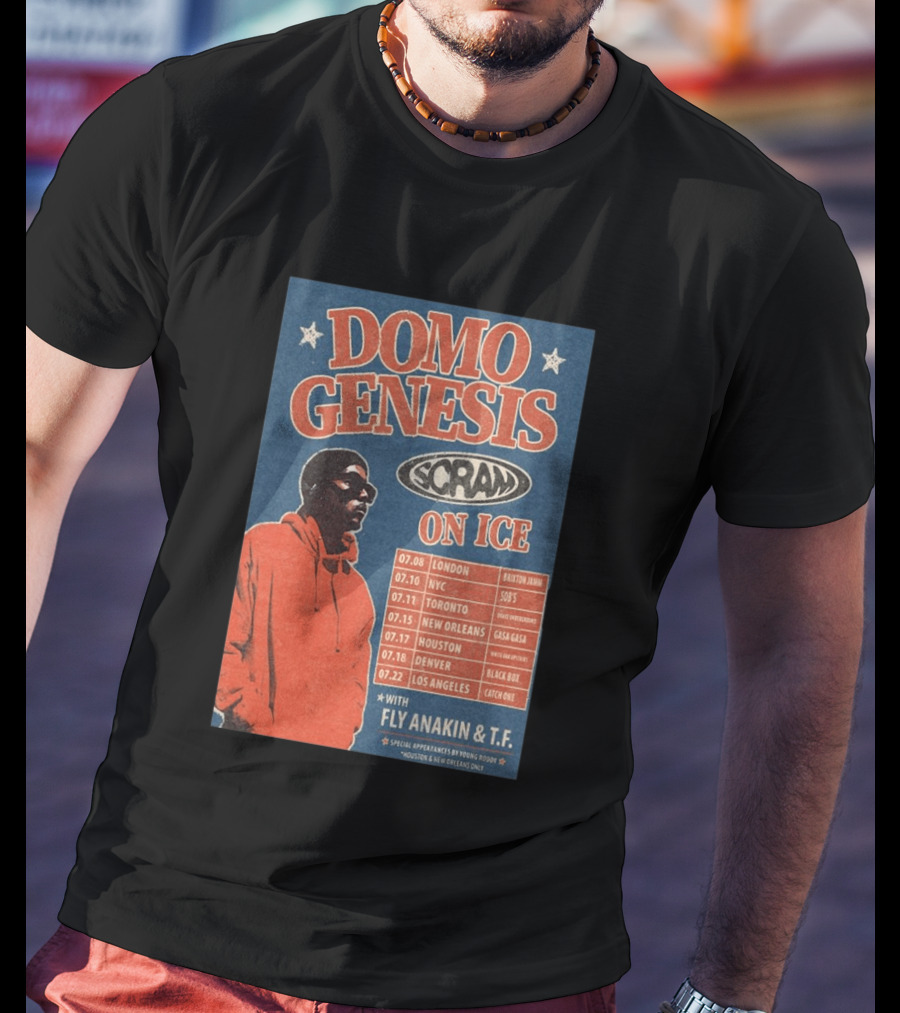 Domo Genesis Scram On Ice World Tour 2026 With Fly Anakin And T.F. London NYC Toronto New Orleans Houston Denver Los Angeles T-Shirt