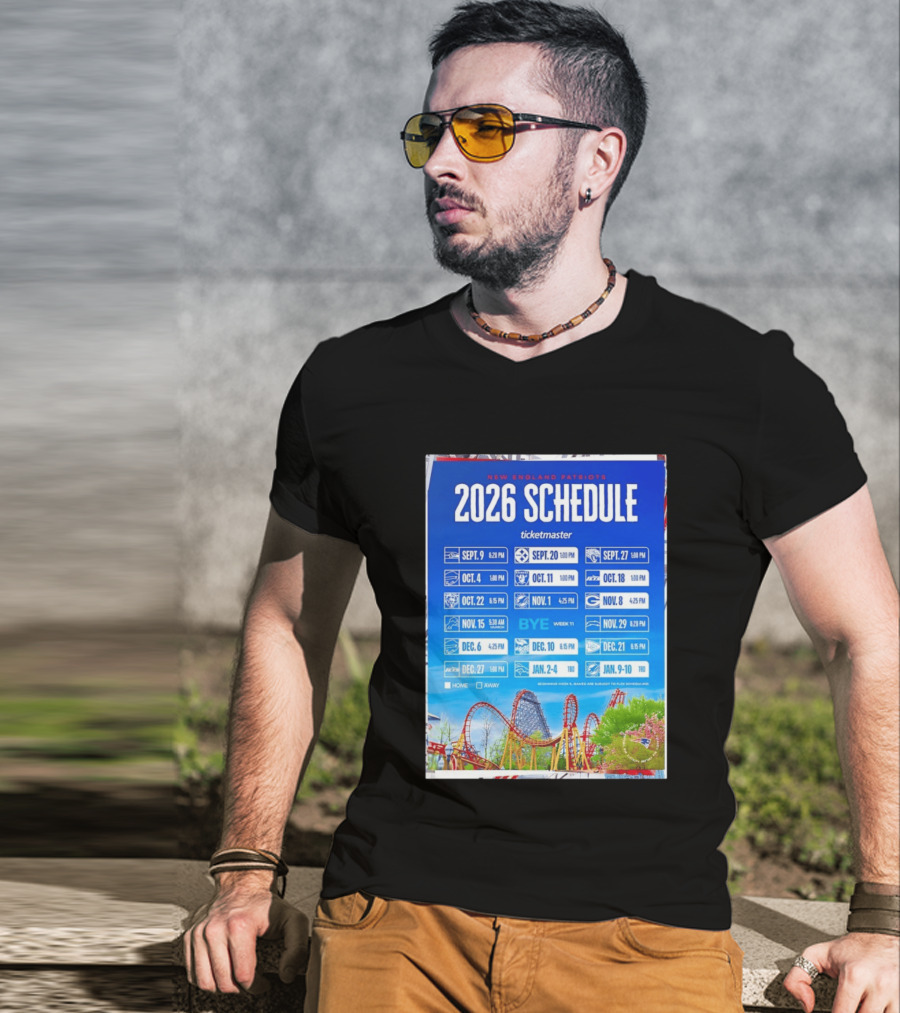 New England Patriots 2026 Schedule Ticketmaster September To January Kickoffs T-Shirt