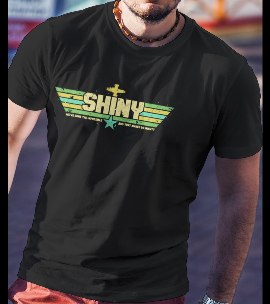 Shiny We've Done The Impossible And That Makes Us Mighty Retro Airplane Star T-Shirt