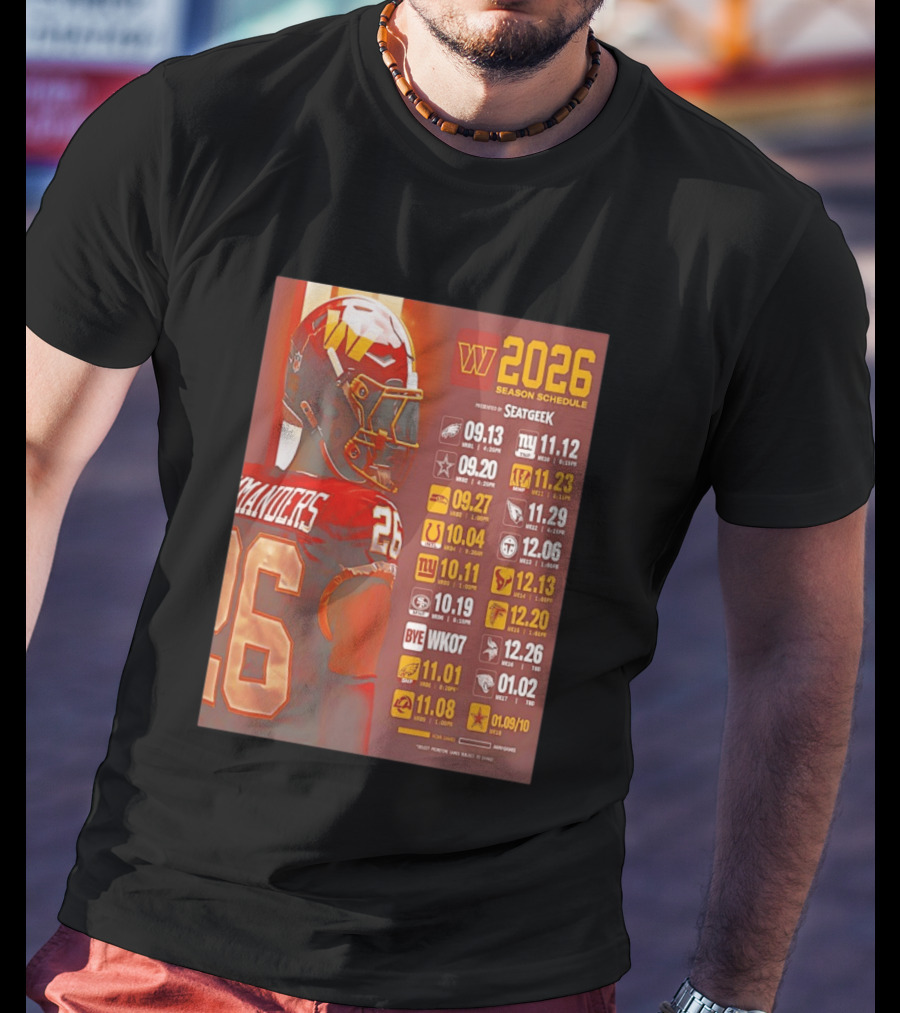 Washington Commanders 2026 Season Schedule Dates And Times By SEATGEEK T-Shirt