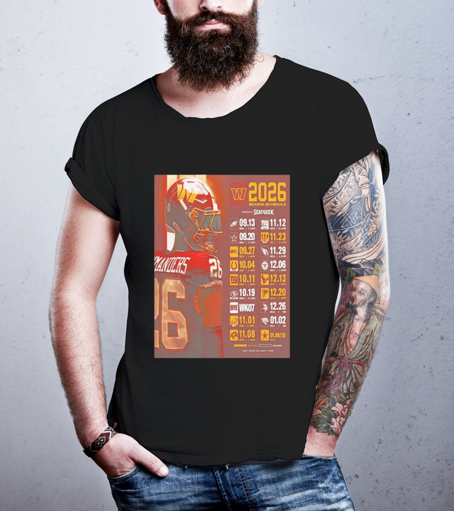 Washington Commanders 2026 Season Schedule Dates And Times By SEATGEEK T-Shirt