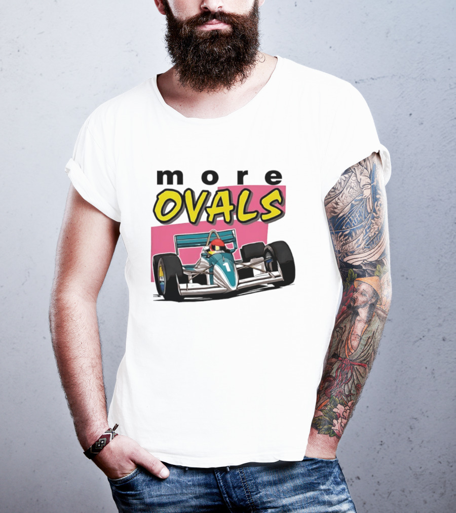 More Ovals Race Car Motorsport Racer T-Shirt