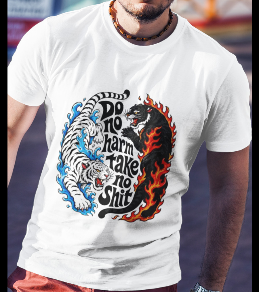 Do No Harm Take No Shit Blue Tiger And Fire Panther T-Shirt