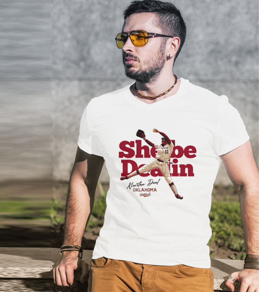 Kierston Deal Oklahoma Softball She Be Dealin T-Shirt