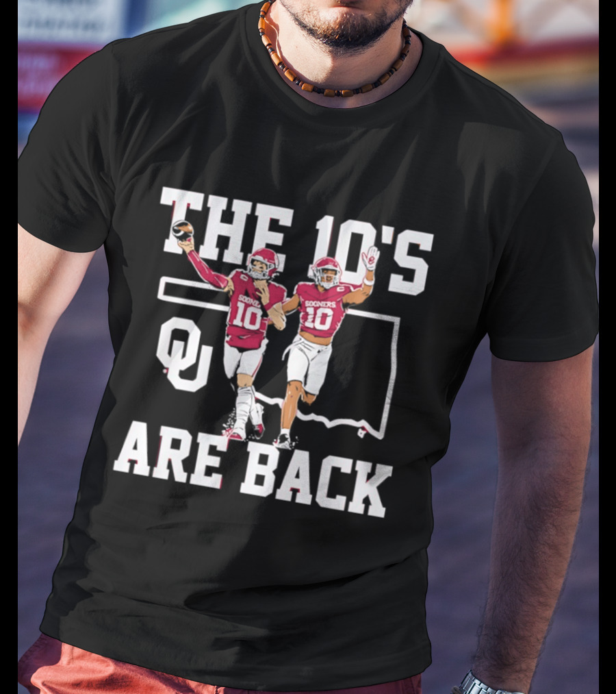 Oklahoma Sooners The 10's Are Back Football Team Pride T-Shirt