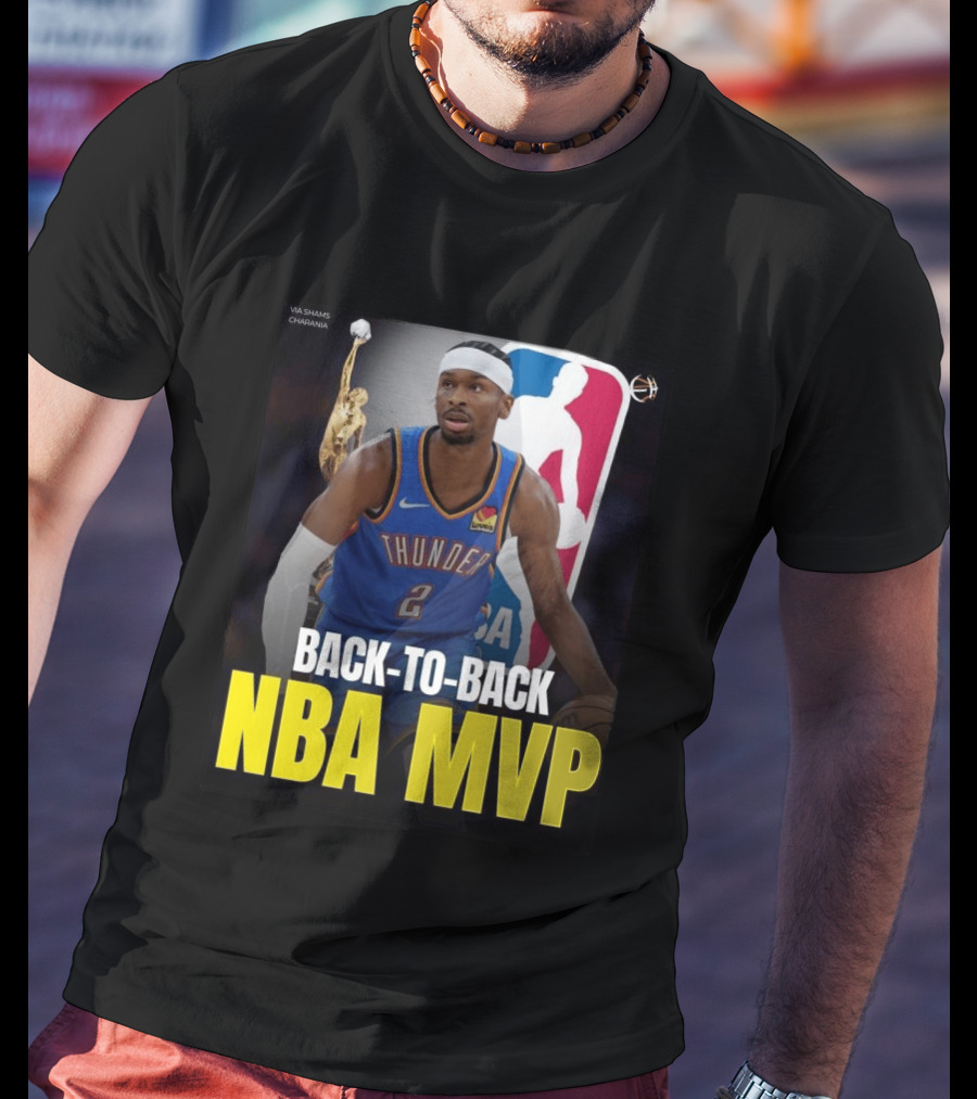 BACK TO BACK NBA MVP 2026 Shai Gilgeous Alexander Thunder Via Shams Charania T-Shirt