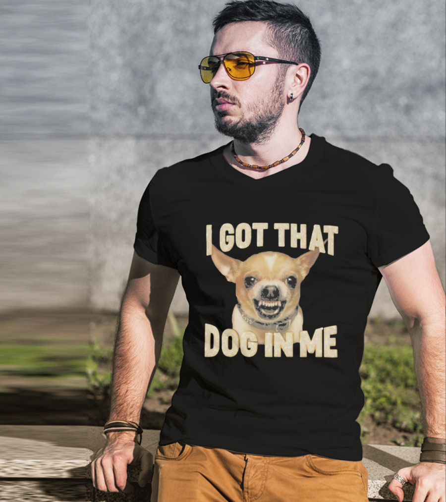 Kike Hernandez I Got That Dog In Me Chihuahua Face T-Shirt