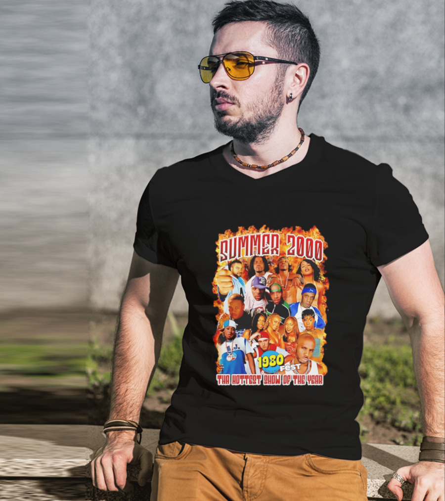Summer 2000 Tha Hottest Show Of The Year 1980 Fest T-Shirt