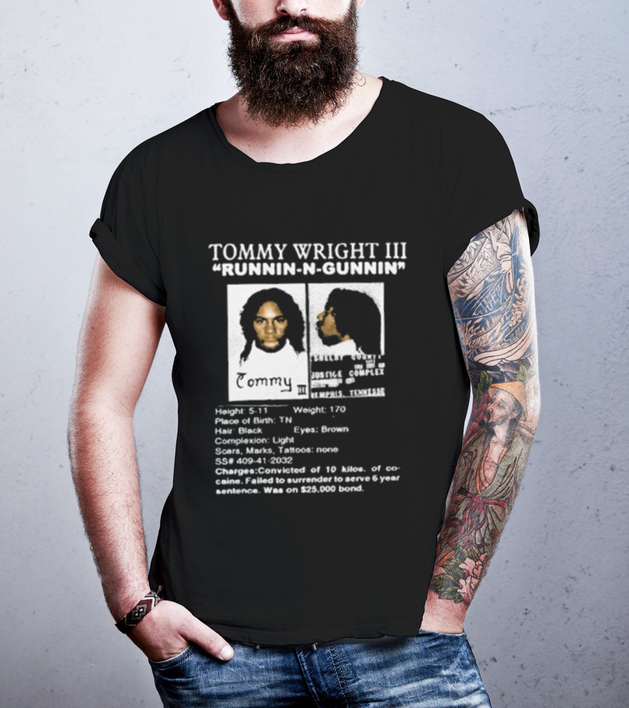 Tommy Wright III Runnin N Gunnin Height 5'11 Memphis Tennessee T-Shirt