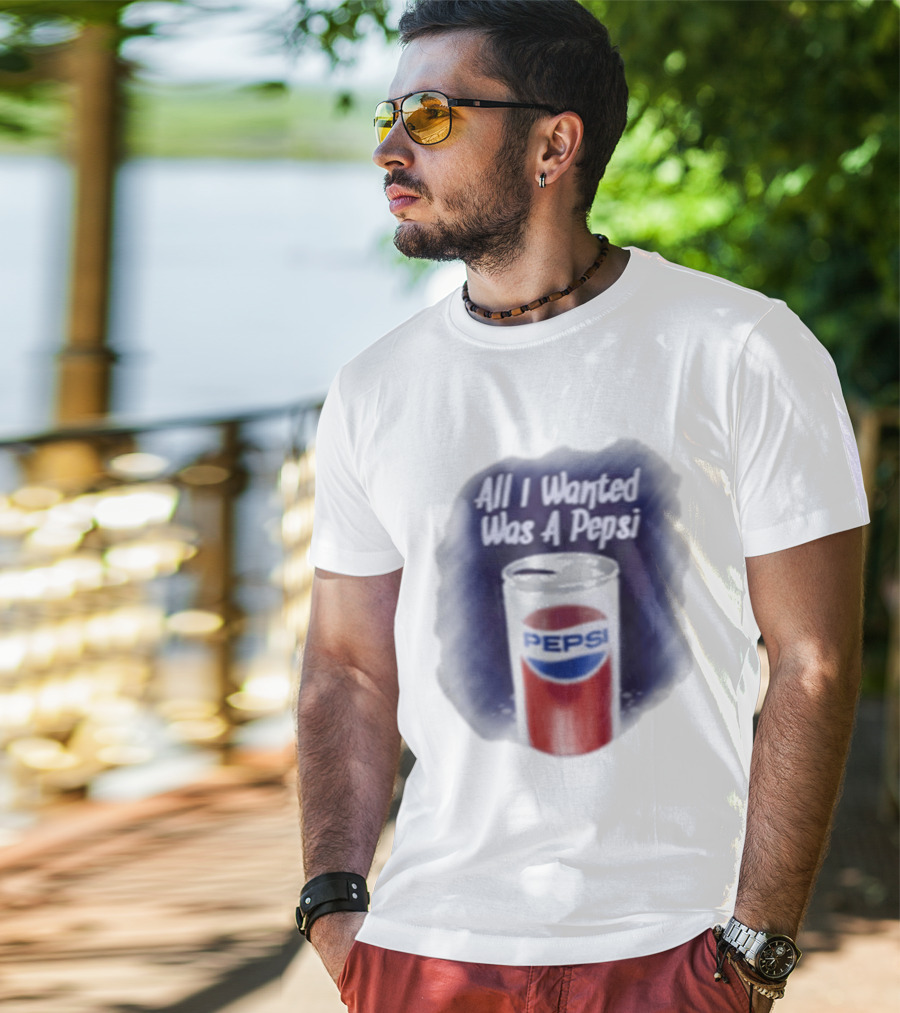 All I Wanted Was A Pepsi Drink Can T-Shirt