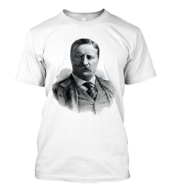 Theodore Roosevelt Engraving President USA Iconic Historical Figure T-Shirt