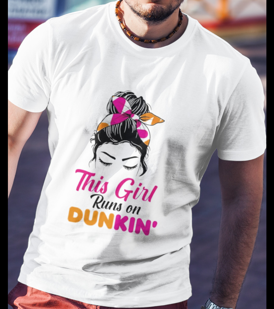 This Girl Runs On Dunkin' Coffee Headband T-Shirt