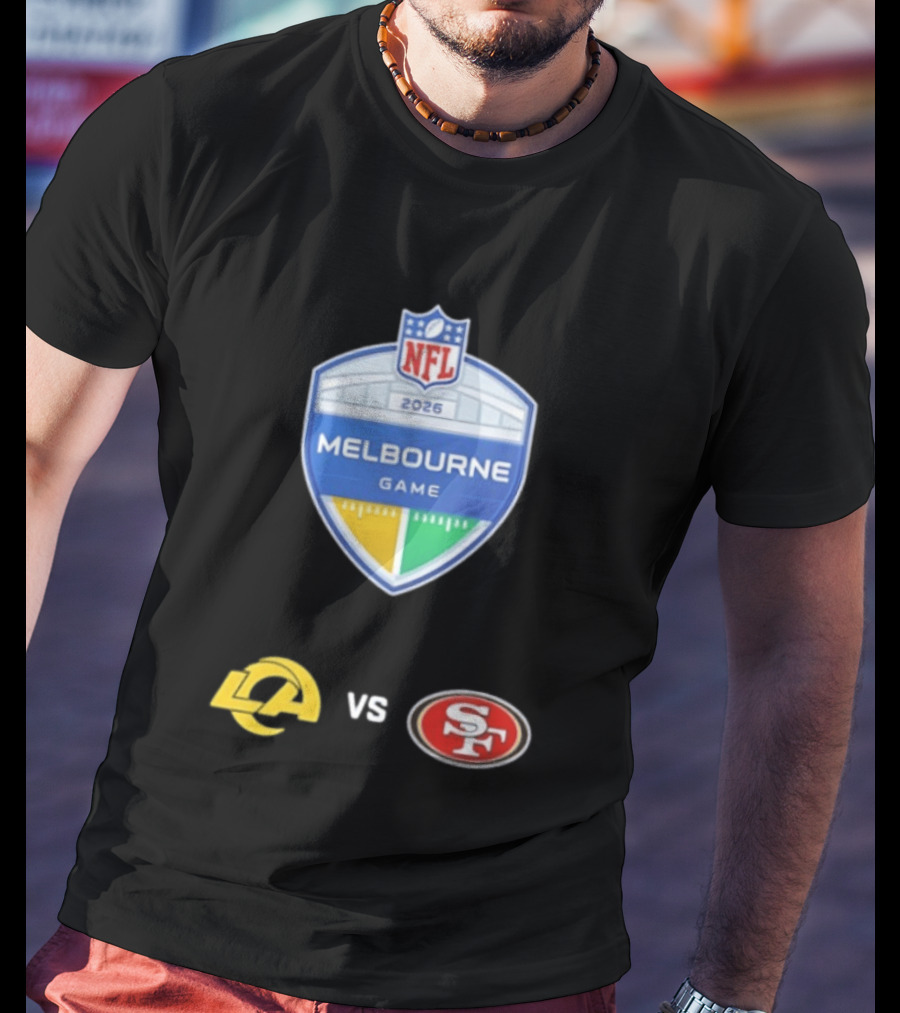 NFL 2026 Melbourne Game Los Angeles Rams Vs San Francisco 49ers Matchup T-Shirt
