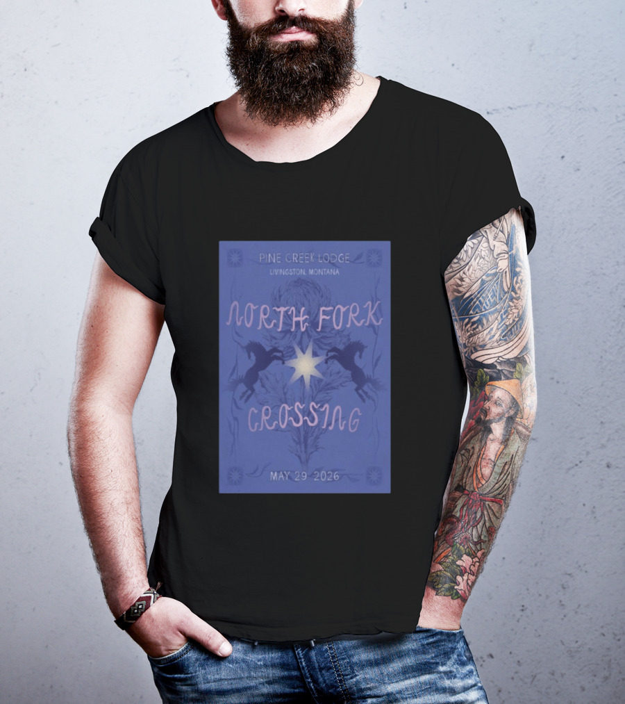 North Fork Crossing Pine Creek Lodge Livingston Montana May 29 2026 T-Shirt